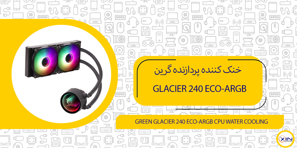 GLACIER 240 ECO-ARGB